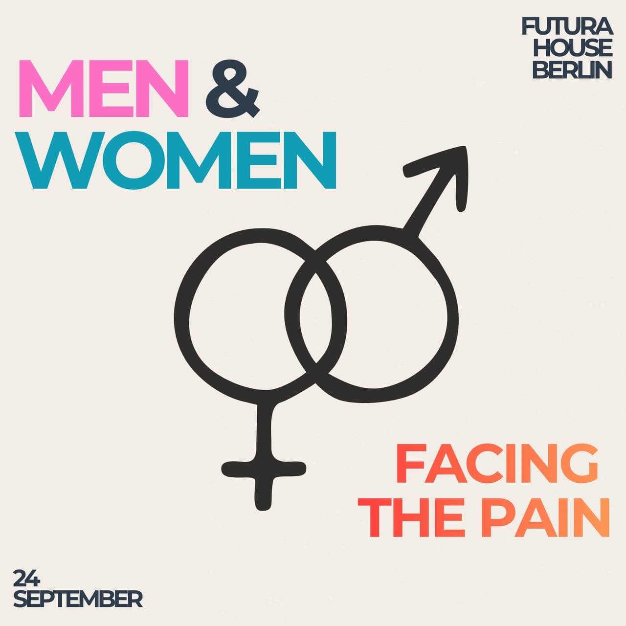 Men & Women: Facing the Pain