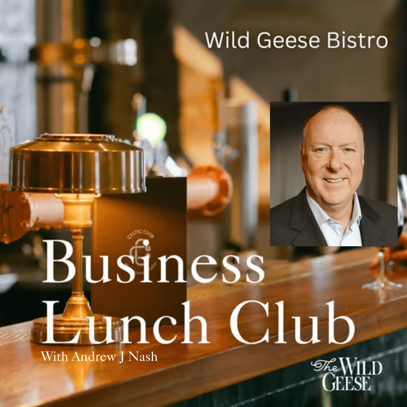 Business Lunch Club with Andrew Nash