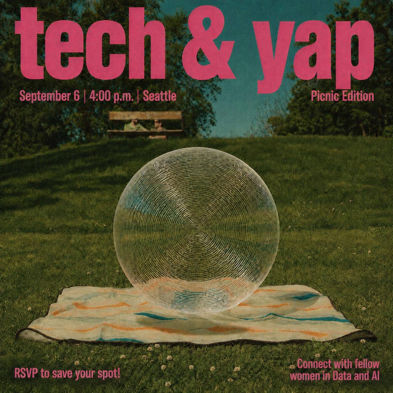 tech & yap picnic