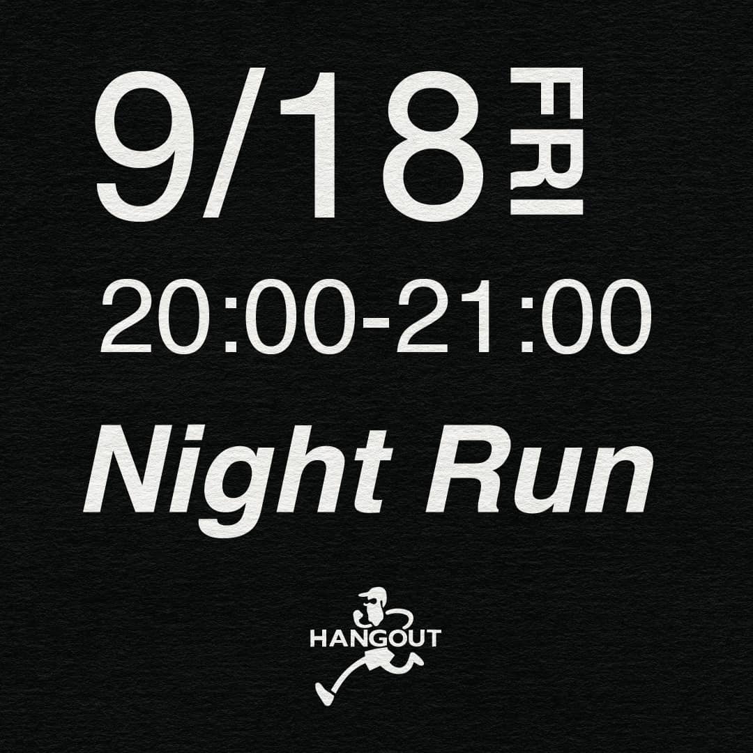 Night Run HANGOUT