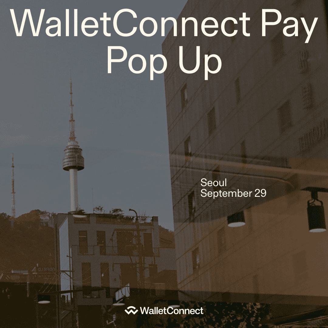 WalletConnect Pay Korea Pop-Up @ KBW