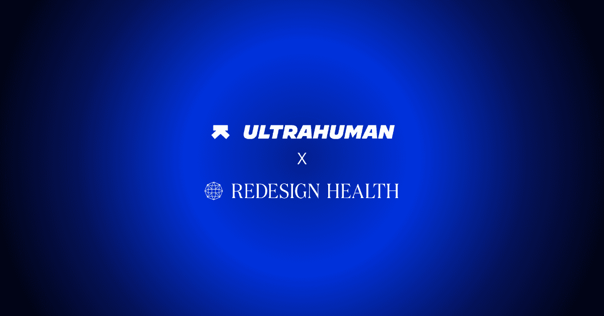 Inside the Longevity Lab: Redesign Health x Ultrahuman Performance Lab