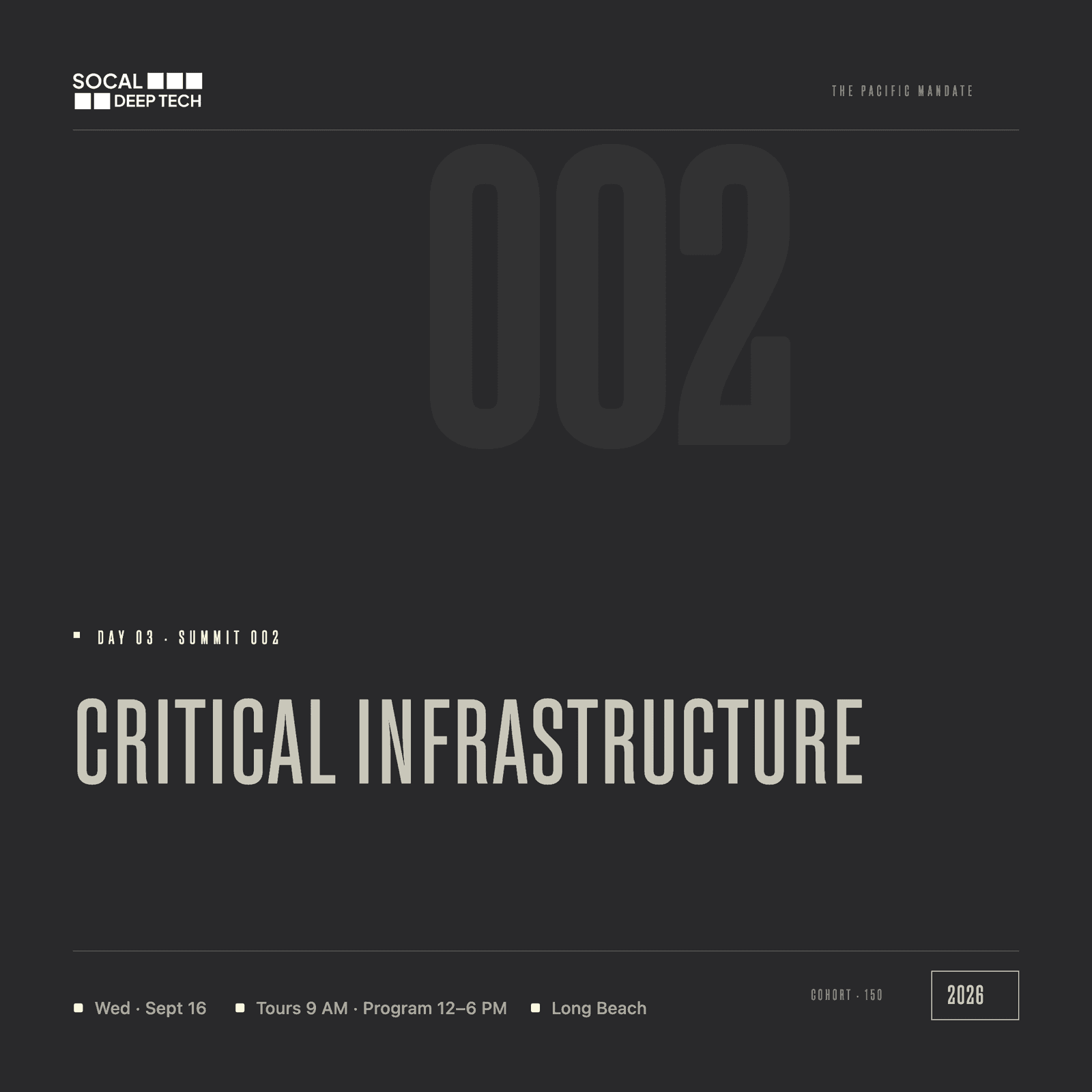 CRITICAL INFRASTRUCTURE: SUMMIT 002