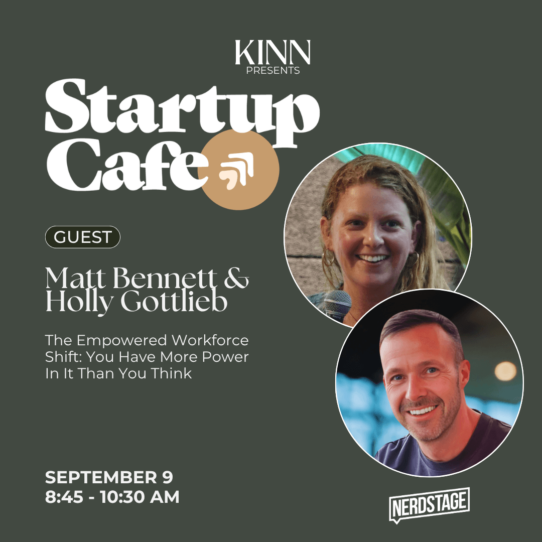 Startup Cafe: The Empowered Workforce Shift: You Have More Power In It Than You Think
