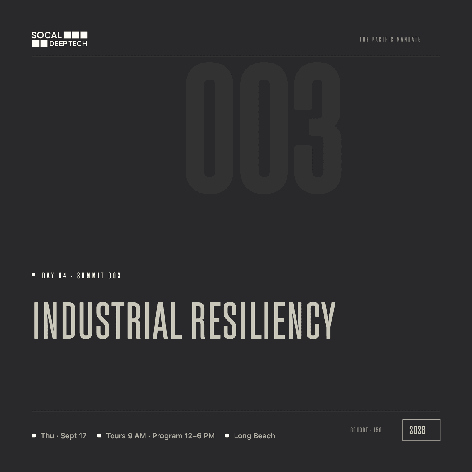 INDUSTRIAL RESILIENCY: SUMMIT 003