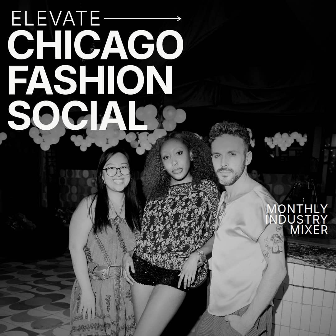 Elevate V6: Chicago Fashion Social | Fashion Week Edition