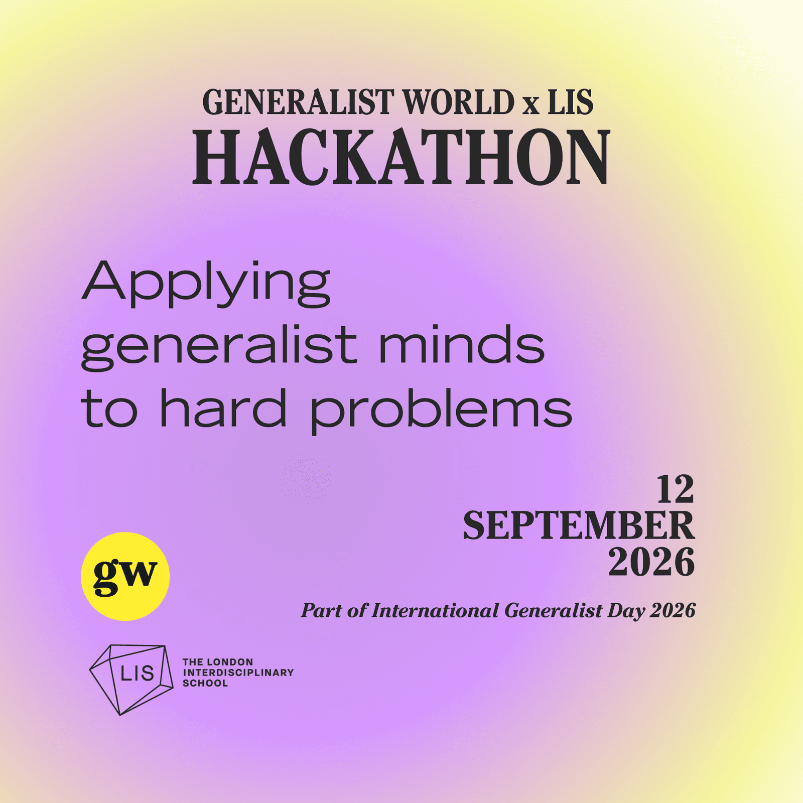 📍London 🌀 Generalist World Hackathon