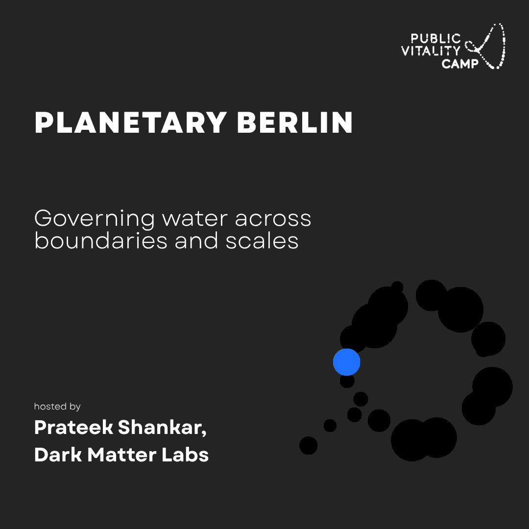 Planetary Berlin: Governing Hydrological Continuities