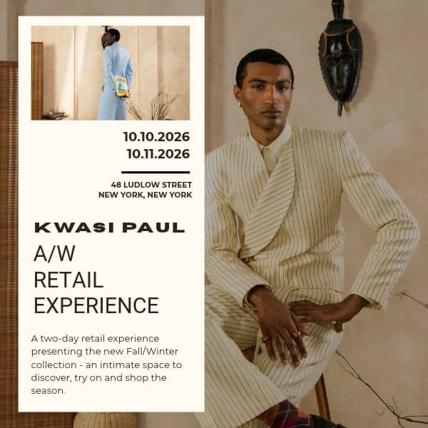 Kwasi Paul A/W 26 Retail Experience