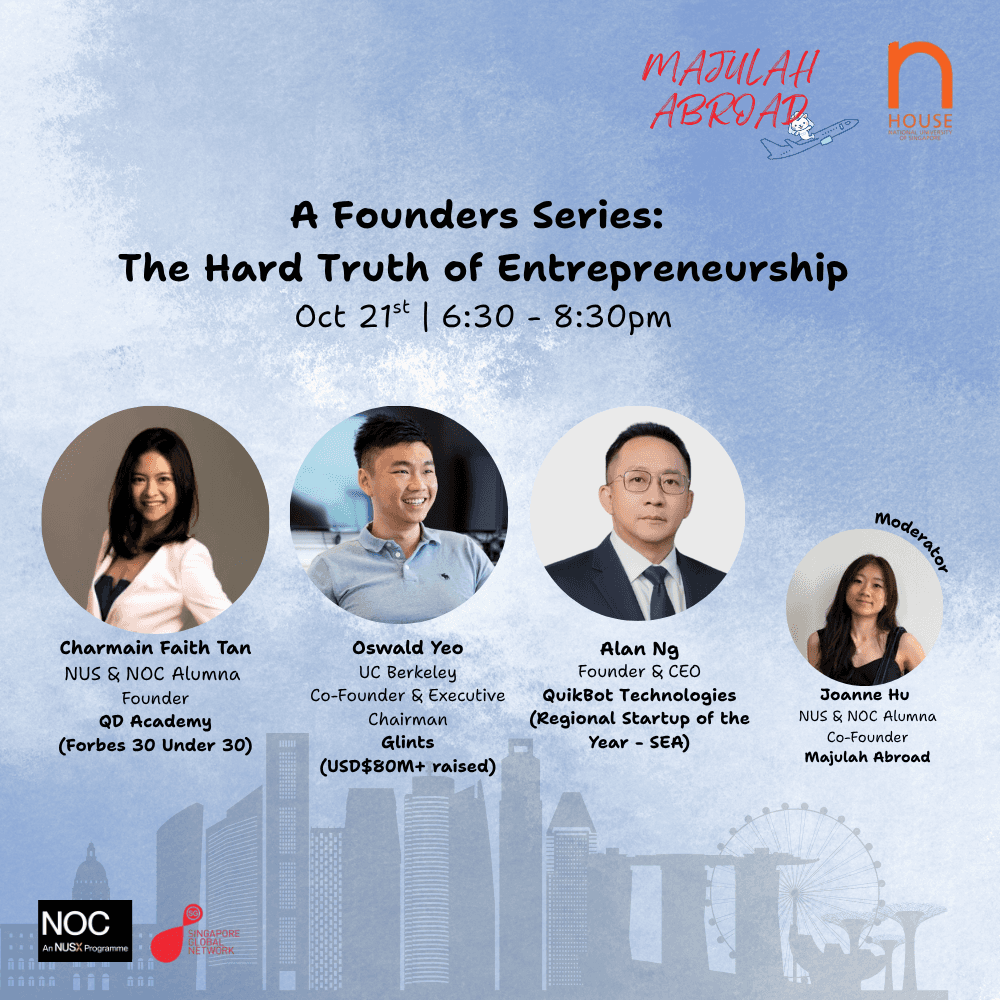 Majulah Abroad Founders Series: The Hard Truth of Entrepreneurship