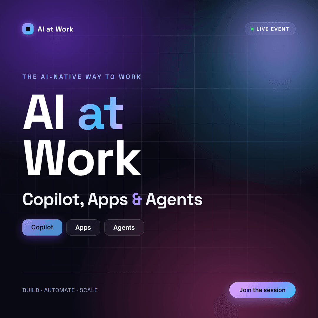 AI at Work : Copilot, Apps, & Agents