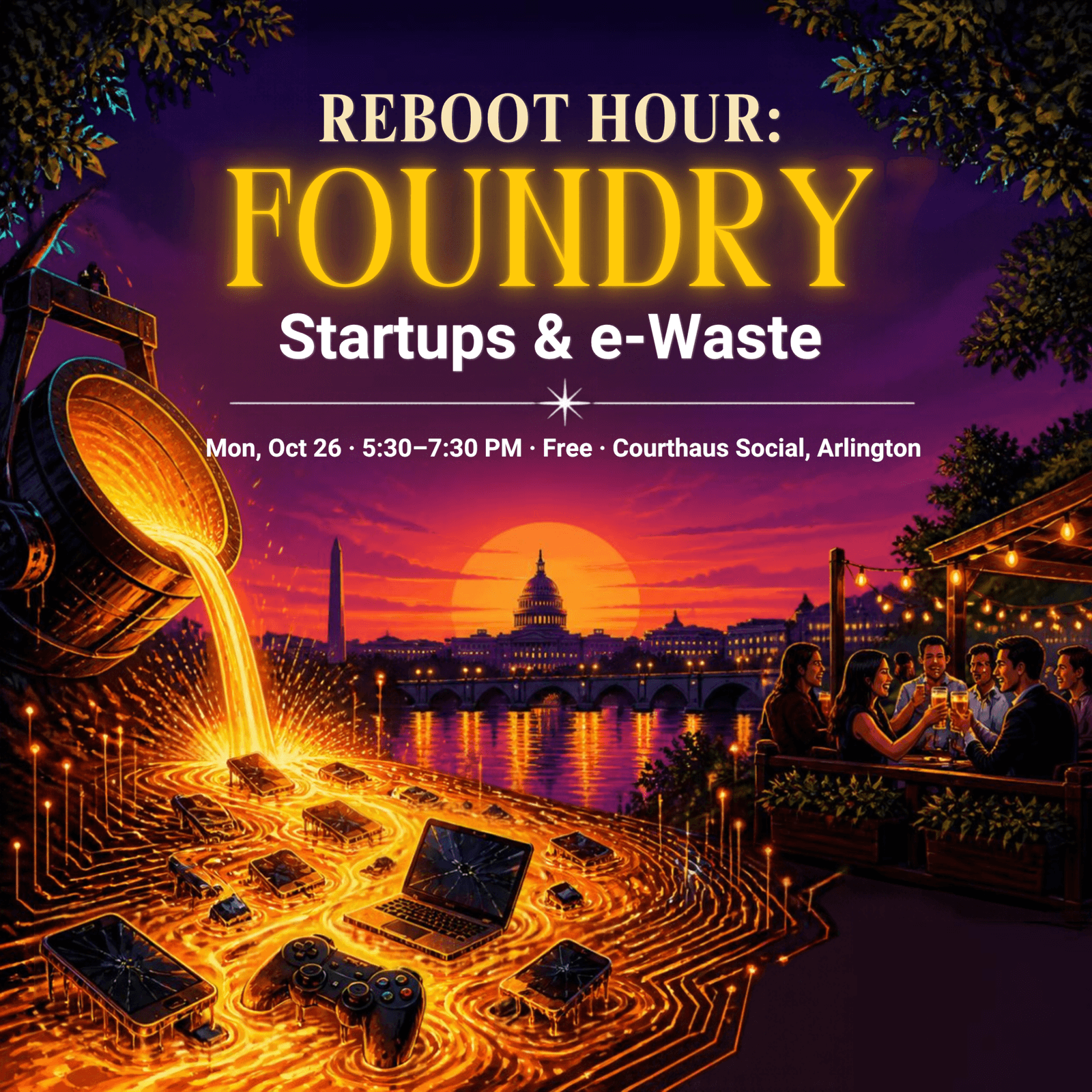 Reboot Hour: FOUNDRY | Startups & e-Waste