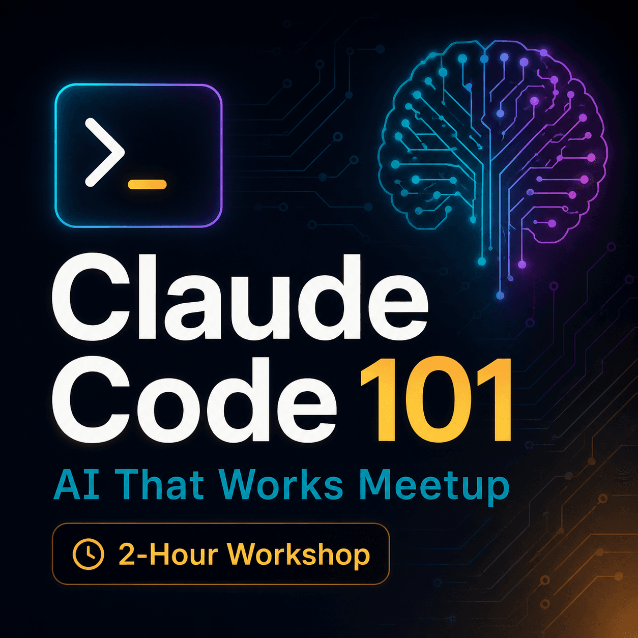 Claude Code 101 - AI That Works Meetup