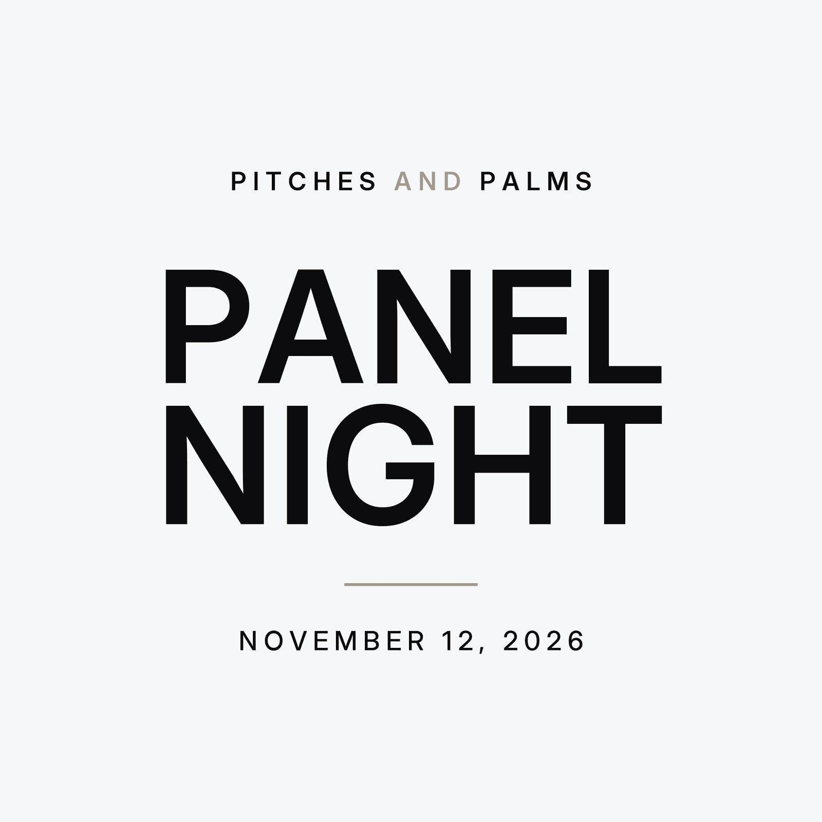 Panel Night - Part of Pitches and Palms