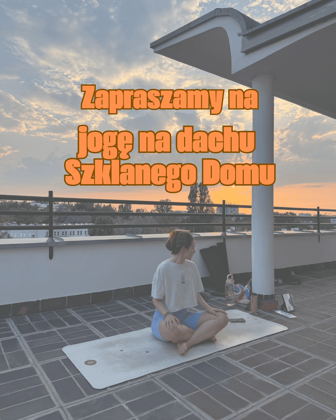 Joga w Szklanym Domu