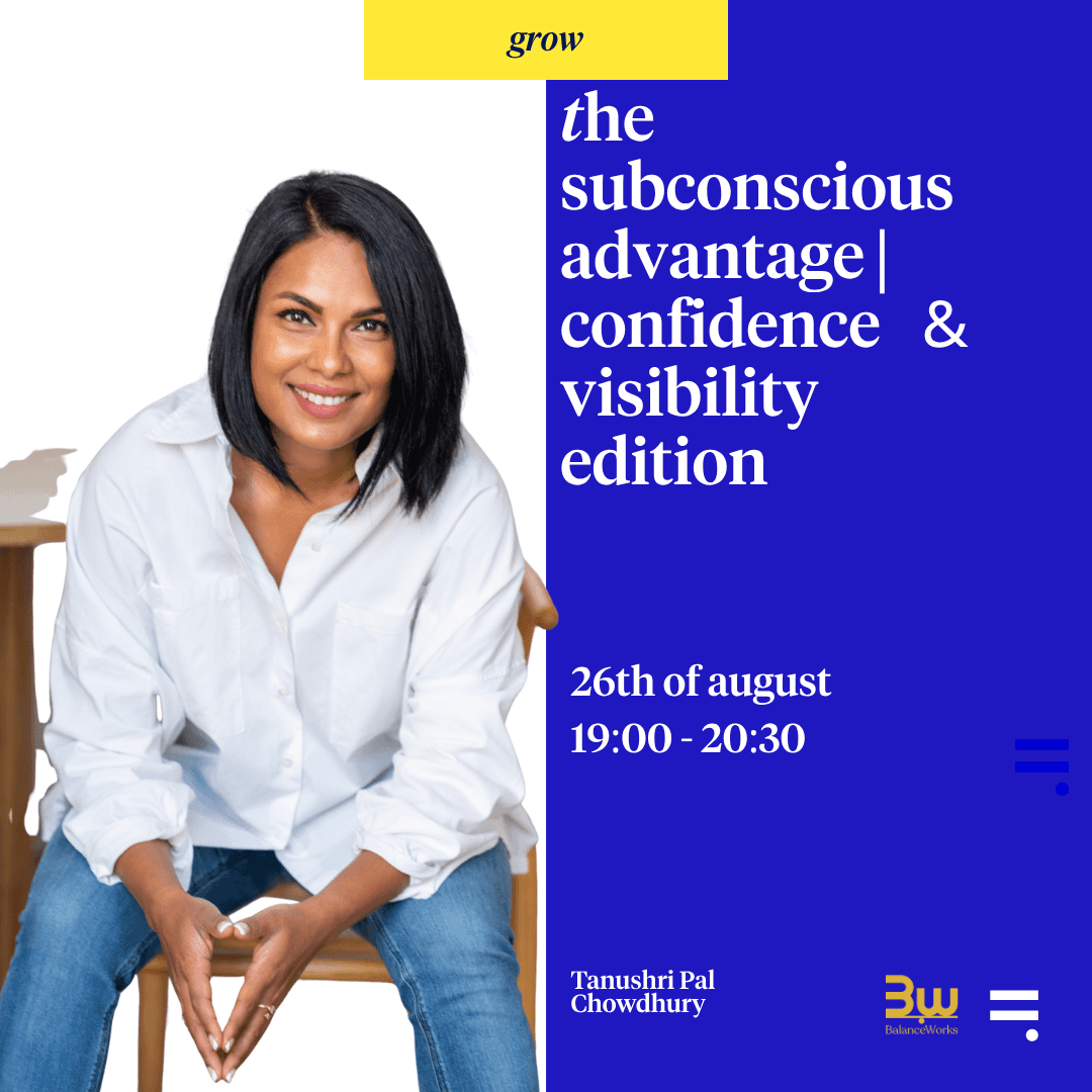 The Subconscious Advantage | Confidence & Visibility edition