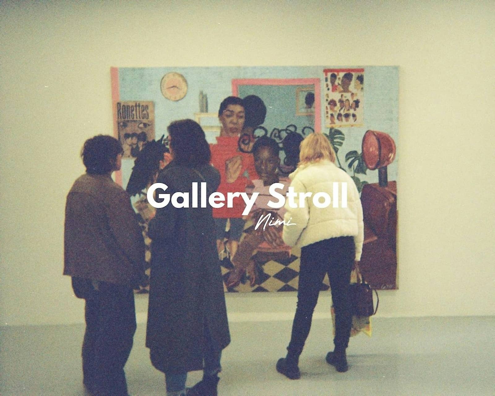 ✨ Toronto Gallery Stroll ✨ 24th October