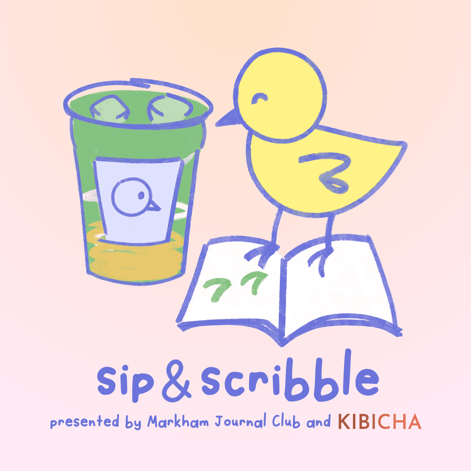 Sip & Scribble | MJC x Kibicha