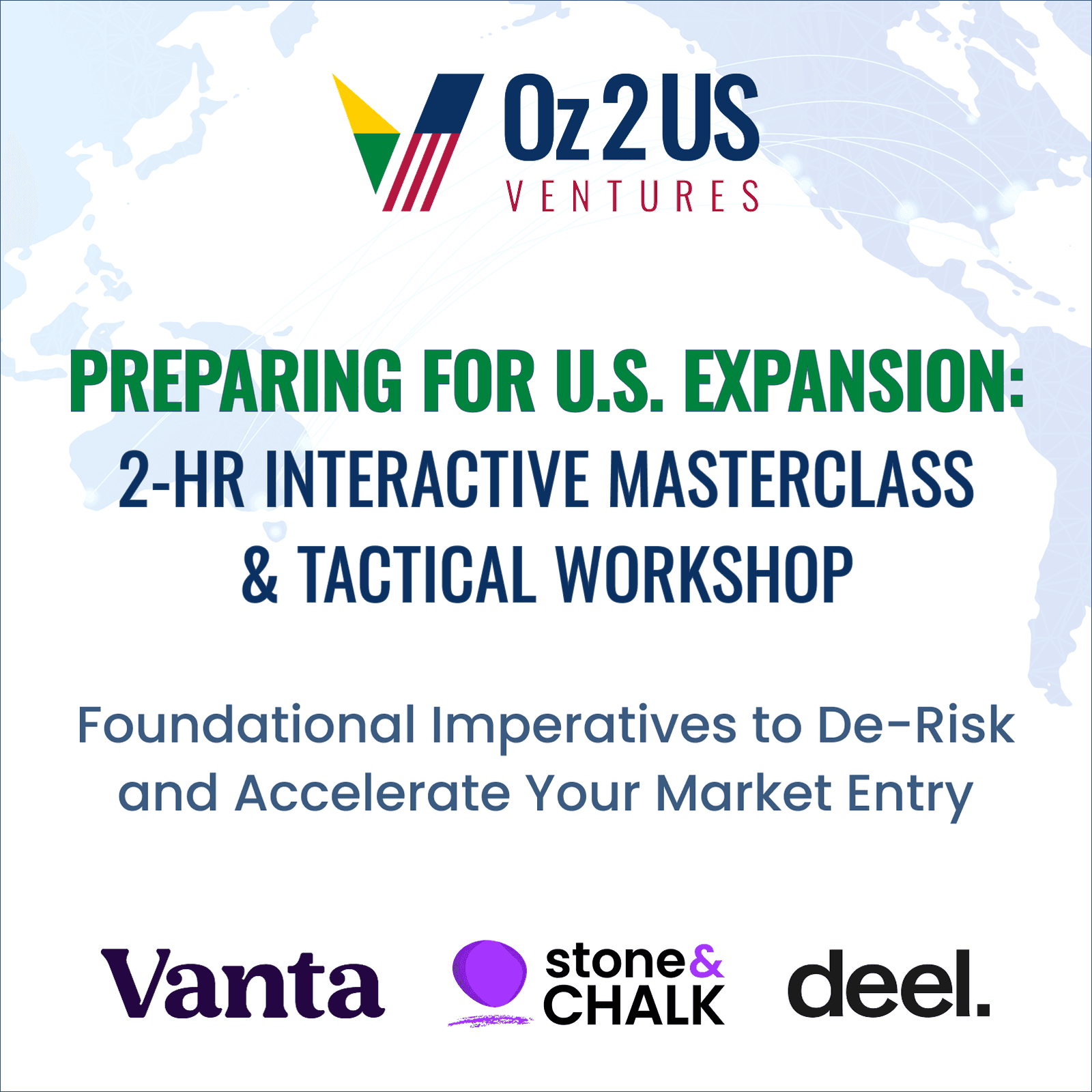 Preparing for U.S. Expansion: A 2-Hour Interactive Masterclass & Tactical Workshop