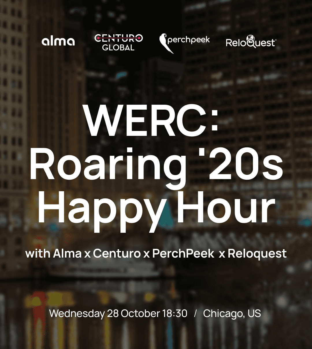 WERC: Roaring '20s Happy Hour with Alma x Centuro Global x PerchPeek x ReloQuest