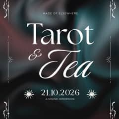 Tarot & Tea | Edition 05