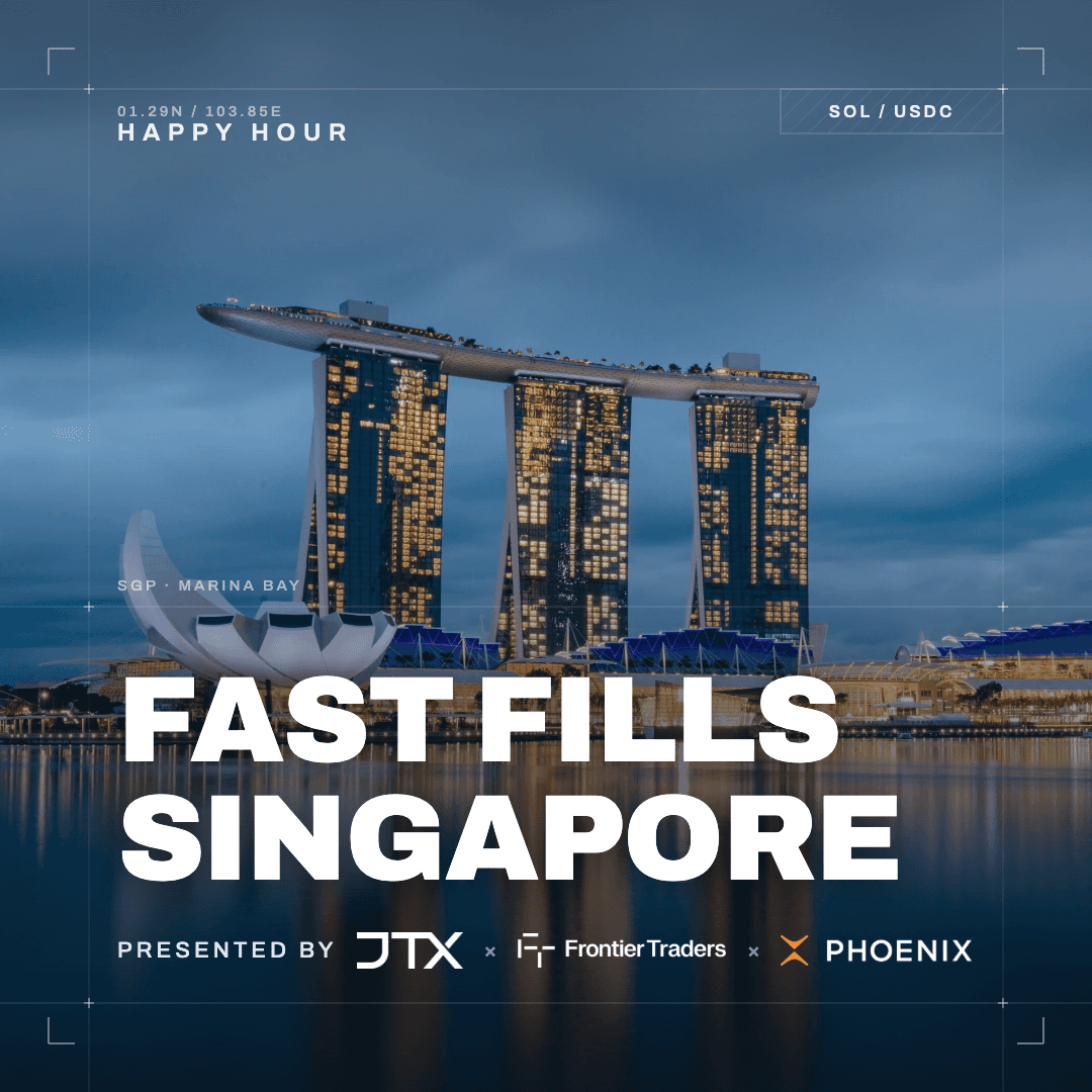 Fast Fills Singapore: Happy Hour for Traders