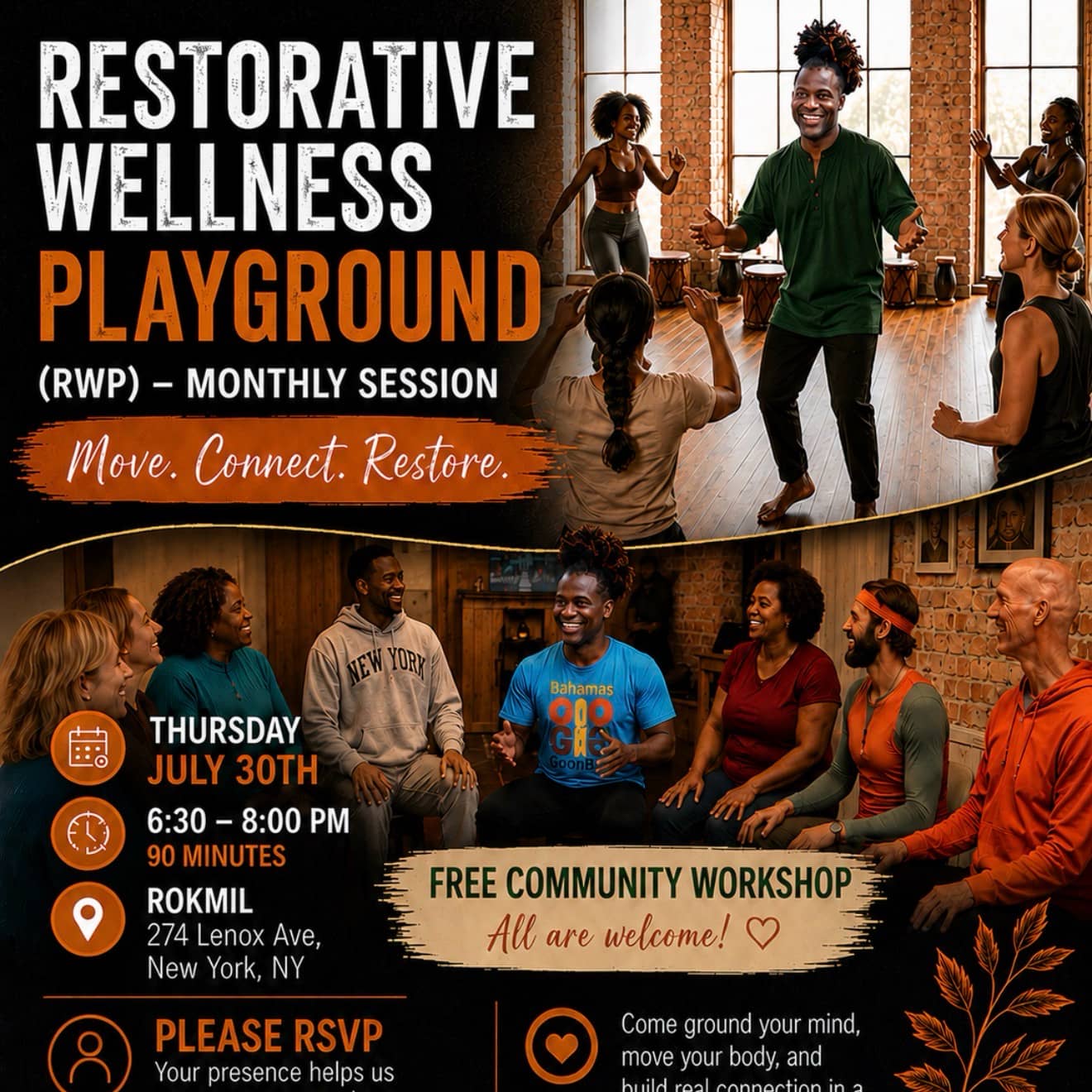 RESTORATIVE WELLNESS PLAYGROUND with Kelvin