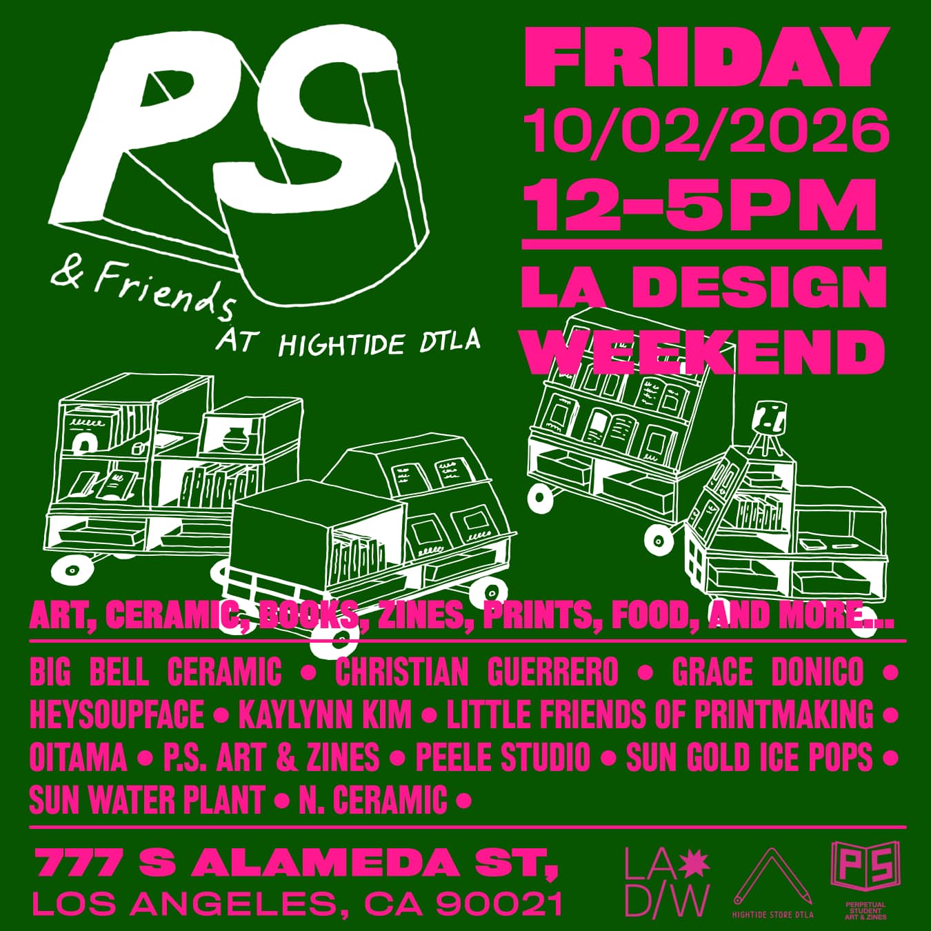 P.S. and Friends at HIGHTIDE DTLA