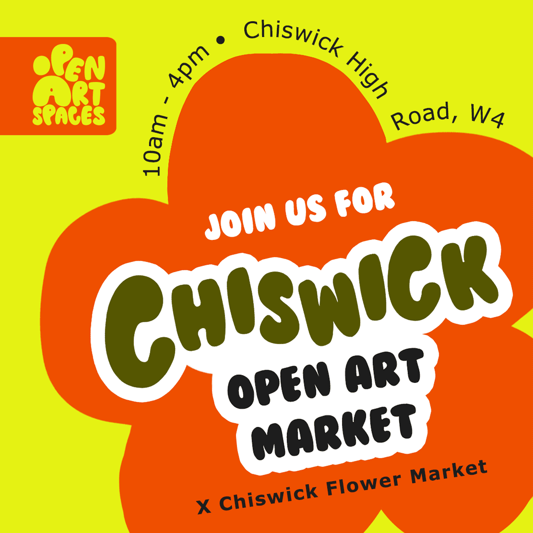 Chiswick Open Art Market x Flower Market 🌸