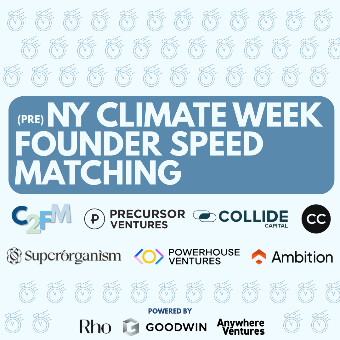 (pre)NY Climate Week Founder Speed Matching
