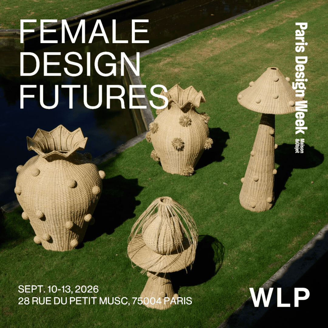 Vernissage: Female Design Futures - Paris Design Week
