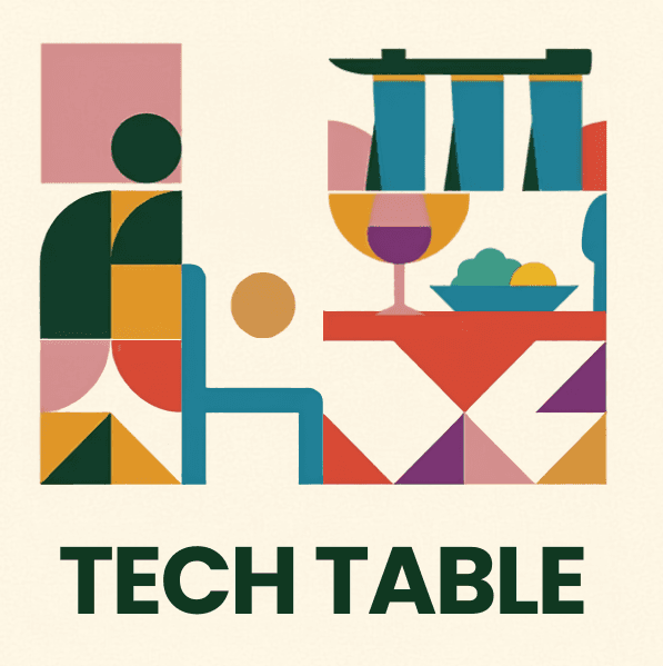 Tech Table SG: Sip & Chat #2