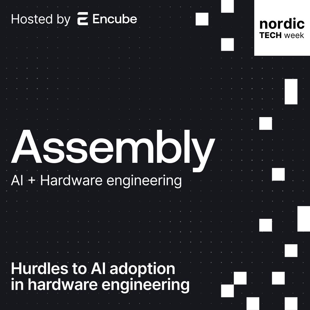 Assembly #1 – AI + Hardware engineering