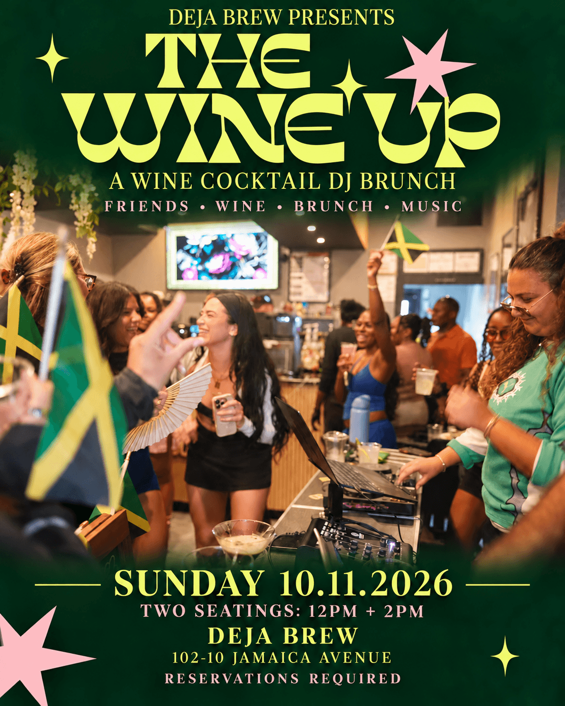 Deja Brew Presents: "The W(h)ine Up" - A Wine Cocktail DJ Brunch