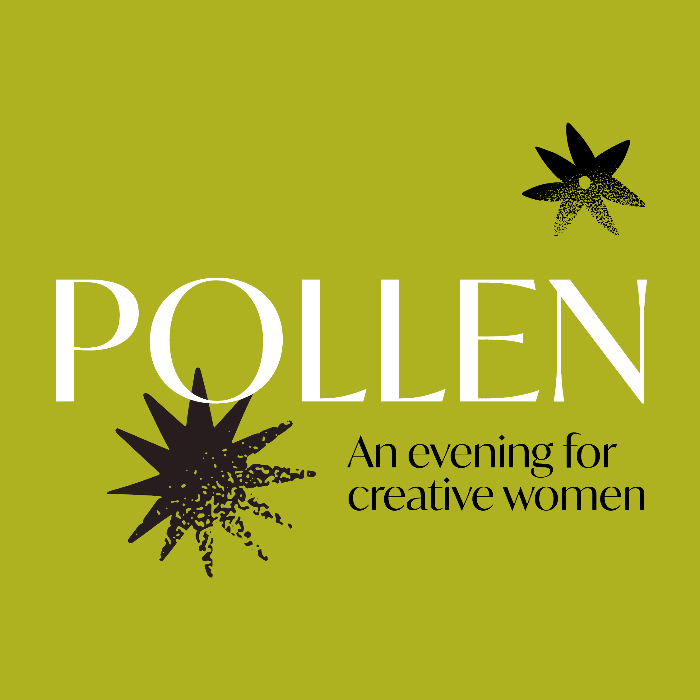 Pollen, An Evening for Creative Women 7/27