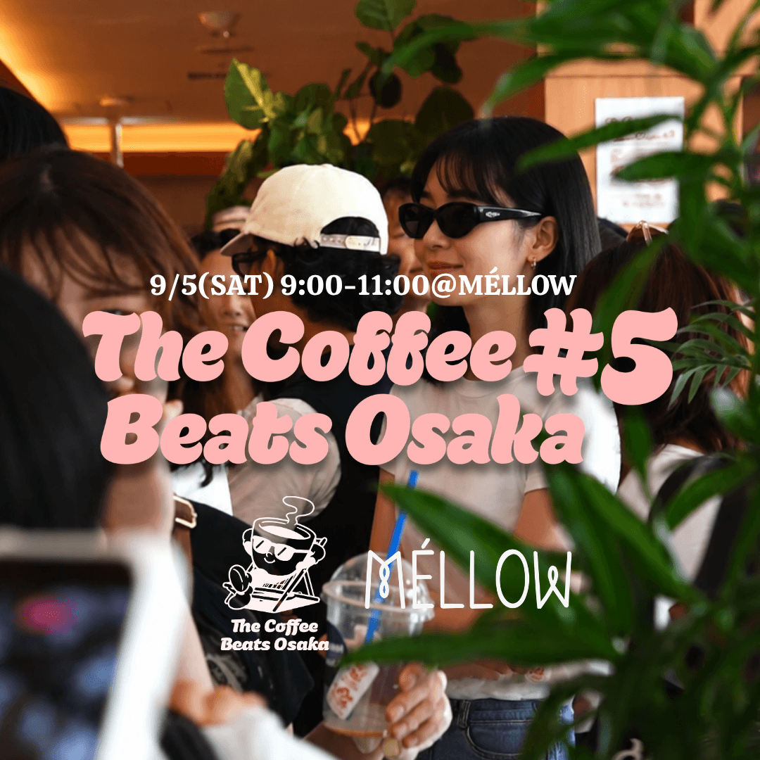 The Coffee Beats Osaka #5