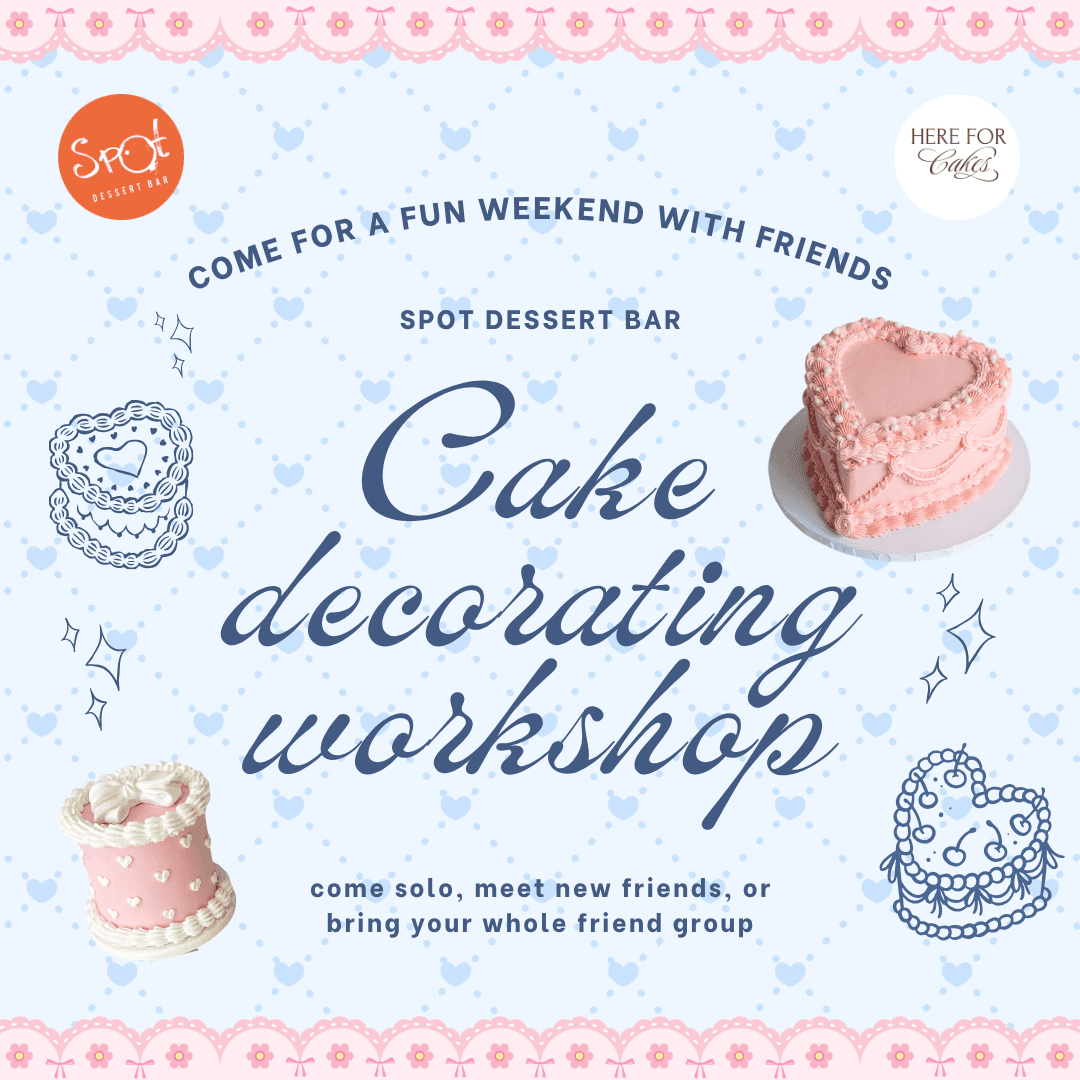 Cake Decorating Workshop @SPOT