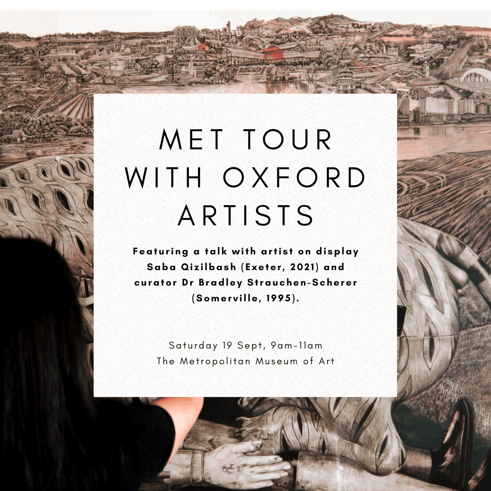 The Met with artist Saba Qizilbash (MFA 2021) and curator Bradey Strauchen-Scherer (DPhil 1995)