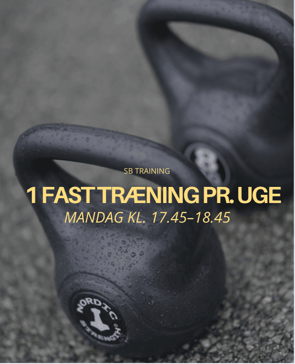 SB Training | Fast mandag kl. 17.45