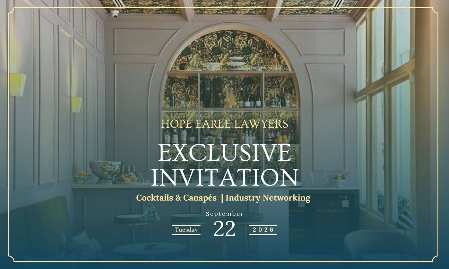 Hope Earle Lawyers: Networking Event