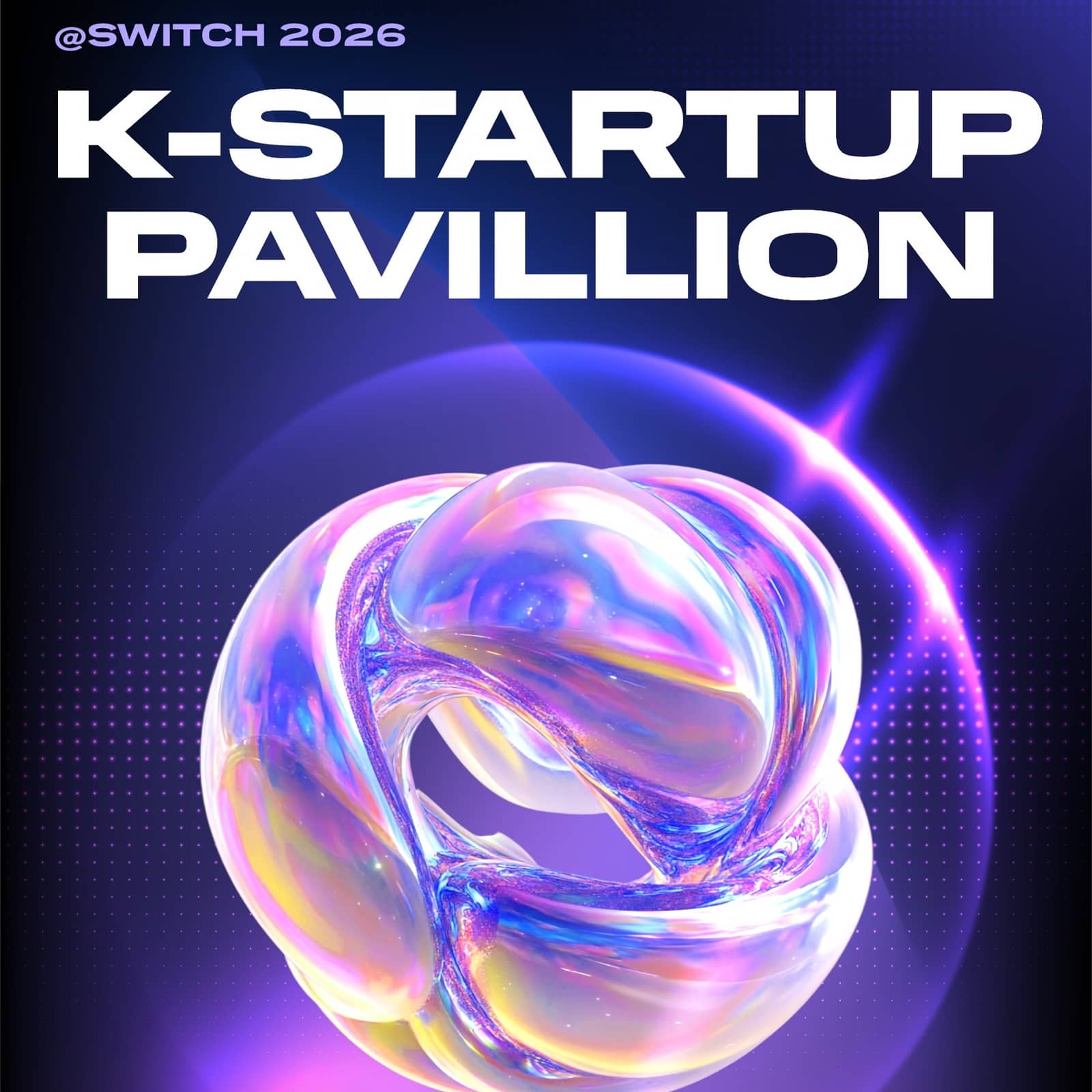 Meet Korea’s Innovative Startups at SWITCH 2026