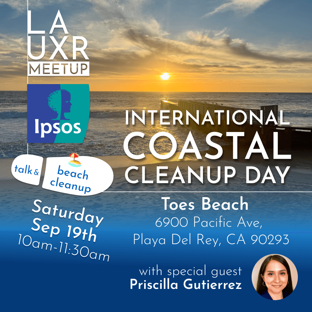 Beach Cleanup w/LA UXR Meetup