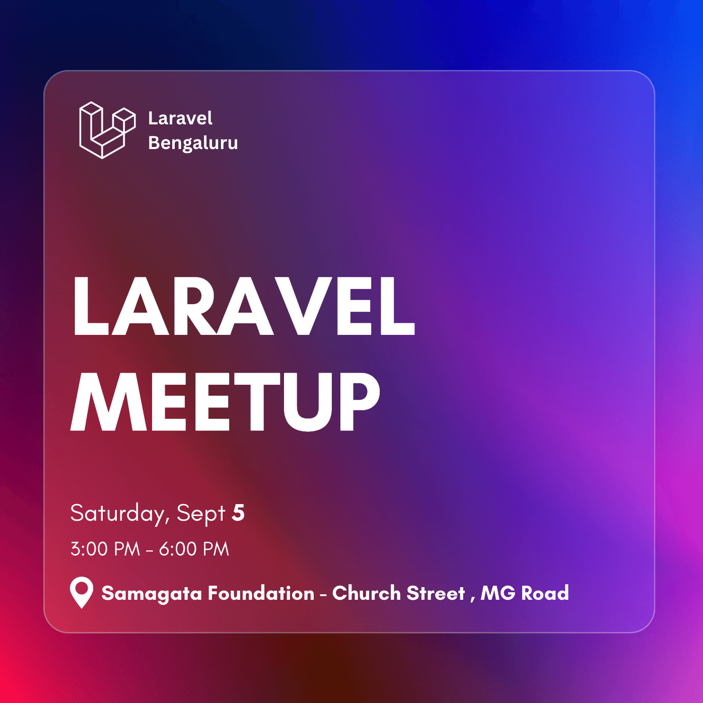 Laravel Bengaluru: Tech Week Meetup