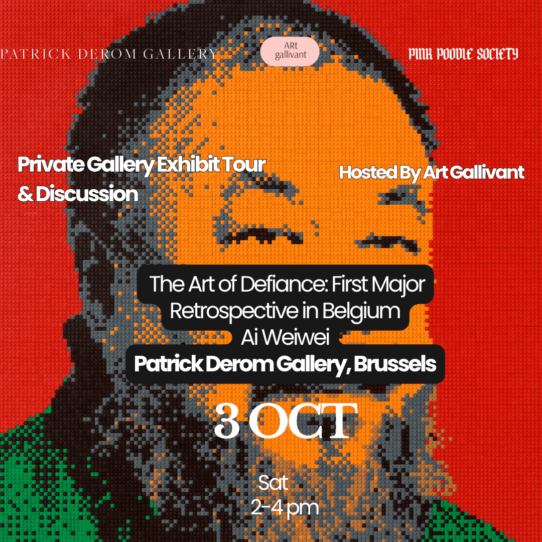 ✨ Brussels | Private Ai Weiwei Retrospective Tour, Wine & Discussion