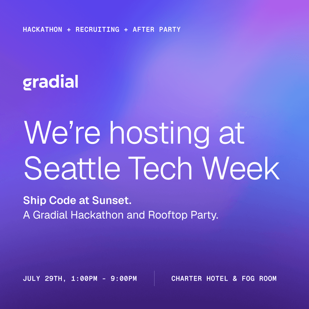 Ship Code at Sunset: A Gradial hackathon & After Party