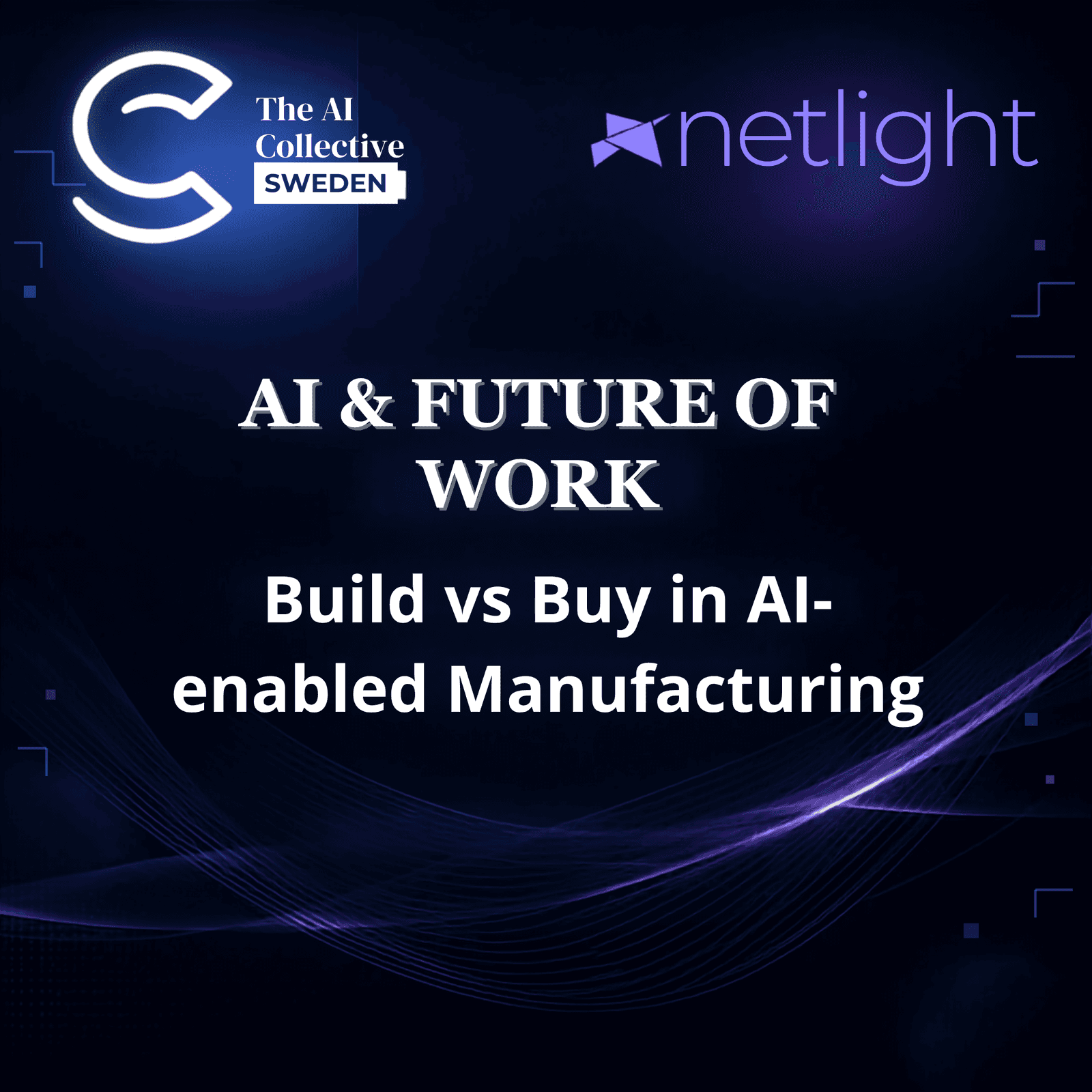 AI and the Future of Work (w/ The AI Collective & netlight)