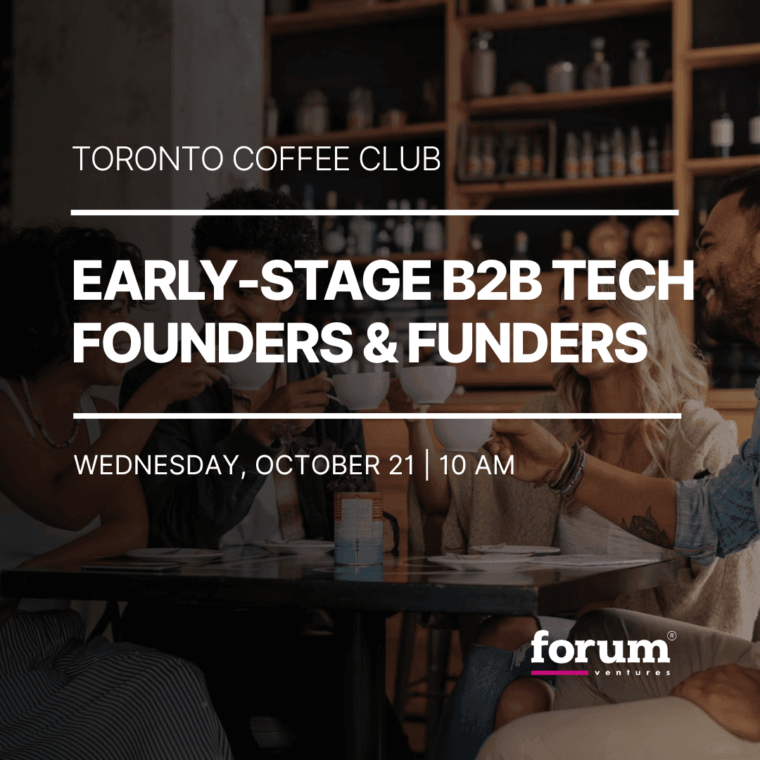 Toronto Coffee Club | Early-Stage B2B Founders & Funders