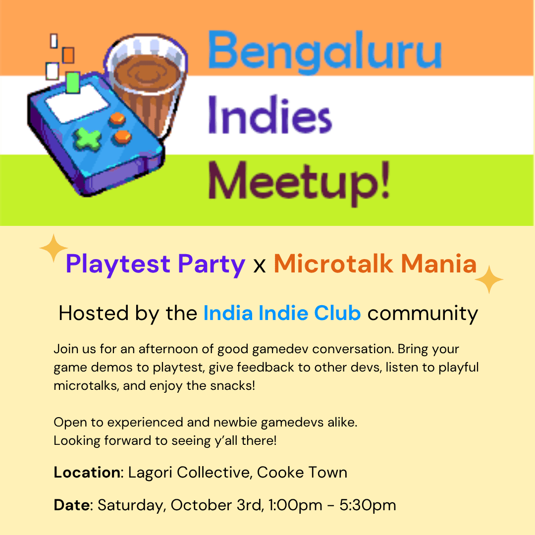 Bengaluru Indies Meetup - Playtest Party x Microtalk Mania