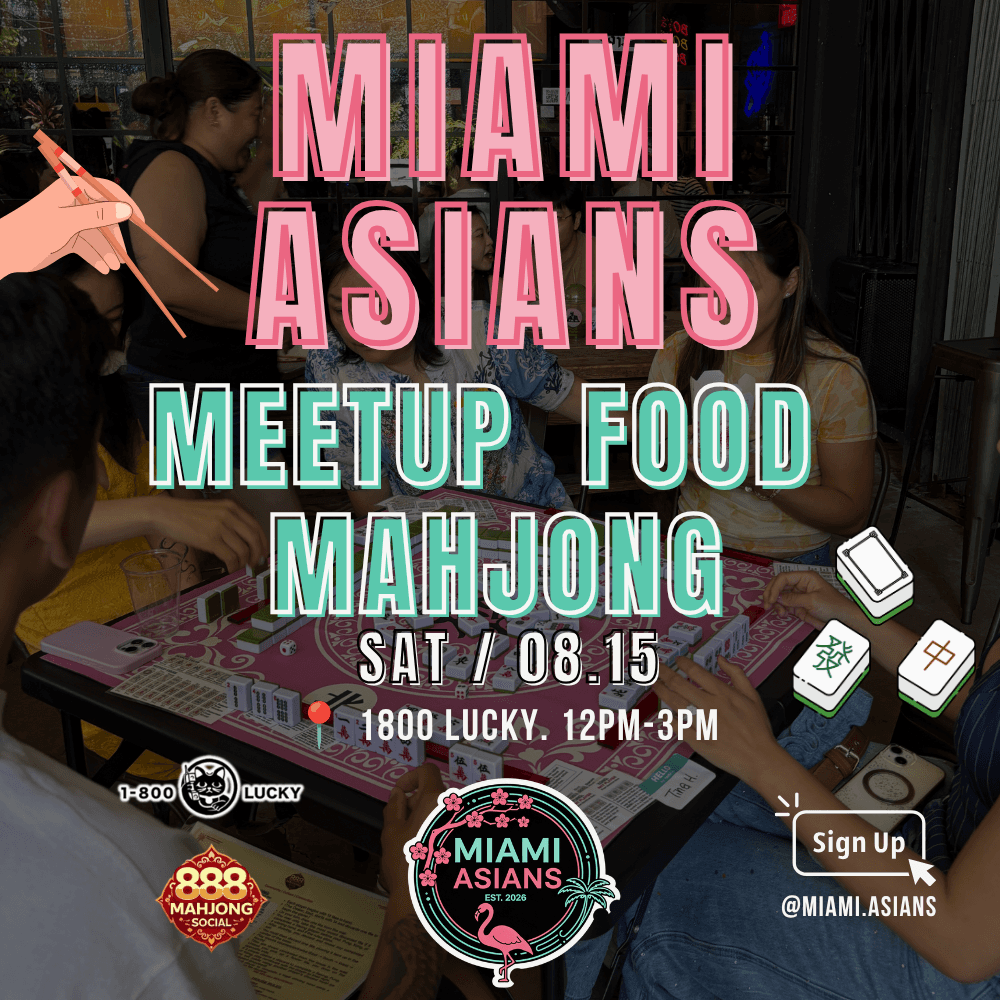 MIAMI ASIANS MEETUP