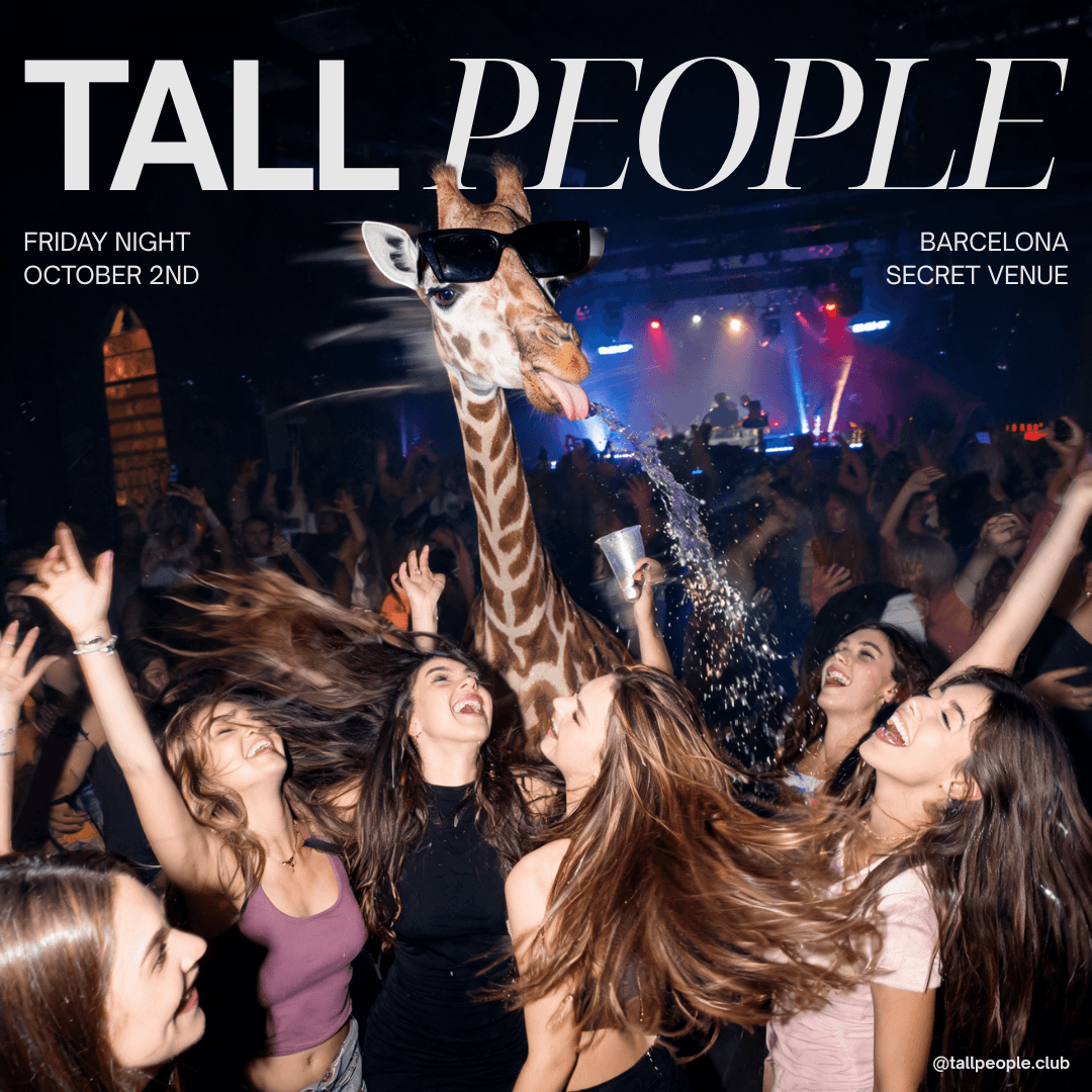 Tall People Night in Barcelona🦒